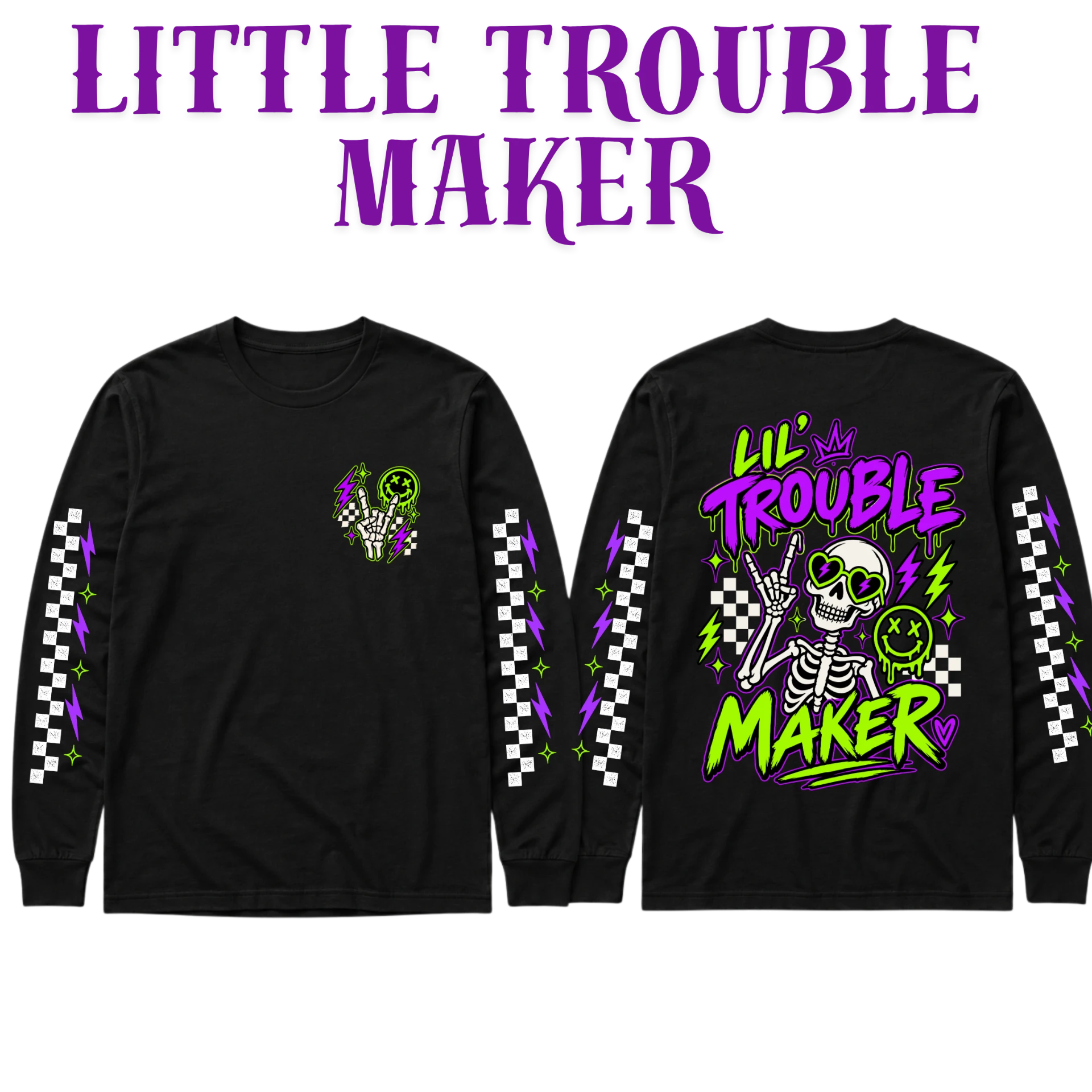 Little Trouble Maker black long sleeve front and back mockup